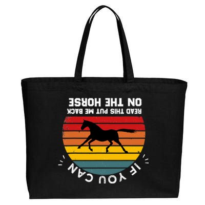 Funny Please Put Me Back On My Horse If You Can Read This Cotton Canvas Jumbo Tote