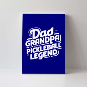 Funny Pickleball Player Cool Dad Grandpa Pickleball Legend Cute Gift Canvas