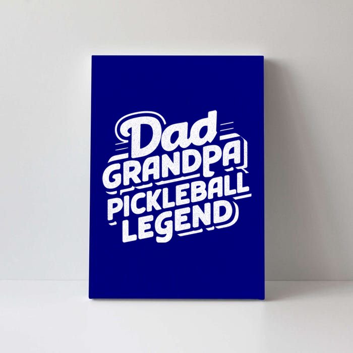 Funny Pickleball Player Cool Dad Grandpa Pickleball Legend Cute Gift Canvas