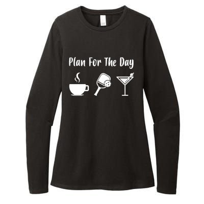 Funny Pickleball Plan For The Day Pickleball Coffee Martini Gift Womens CVC Long Sleeve Shirt