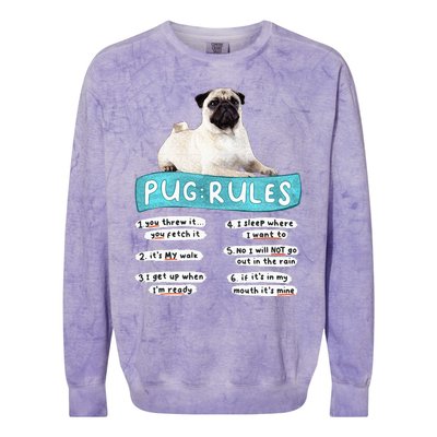 Funny Pug Pug Rules Pug Lover Pug Owner Colorblast Crewneck Sweatshirt