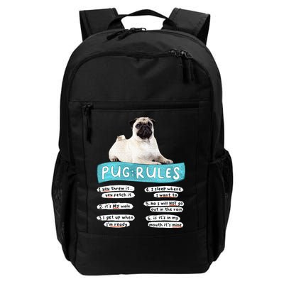 Funny Pug Pug Rules Pug Lover Pug Owner Daily Commute Backpack