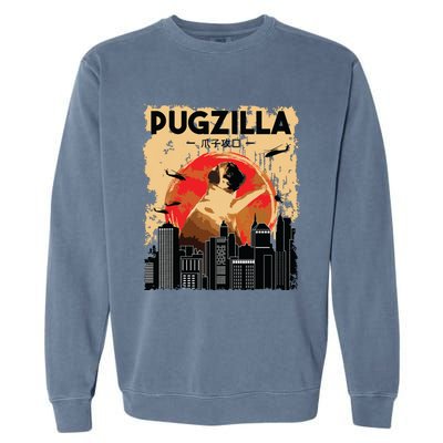 Funny Pug Pugzilla Funny Dog Pug Lover Pug Owner Pug Garment-Dyed Sweatshirt