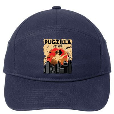 Funny Pug Pugzilla Funny Dog Pug Lover Pug Owner Pug 7-Panel Snapback Hat