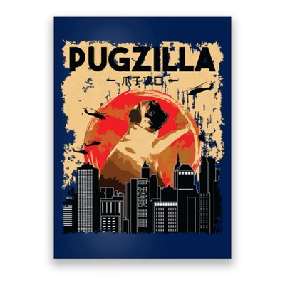 Funny Pug Pugzilla Funny Dog Pug Lover Pug Owner Pug Poster