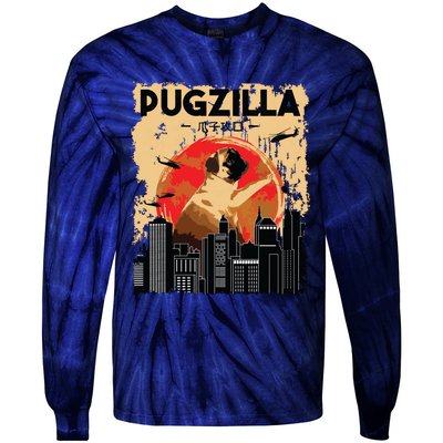 Funny Pug Pugzilla Funny Dog Pug Lover Pug Owner Pug Tie-Dye Long Sleeve Shirt