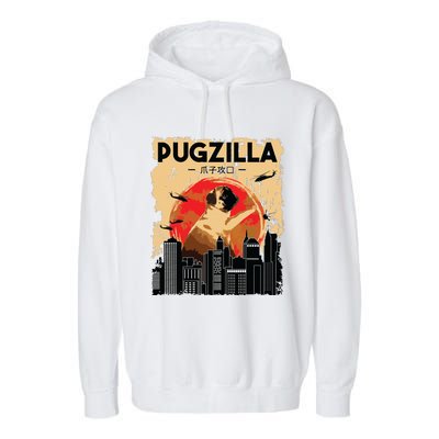 Funny Pug Pugzilla Funny Dog Pug Lover Pug Owner Pug Garment-Dyed Fleece Hoodie