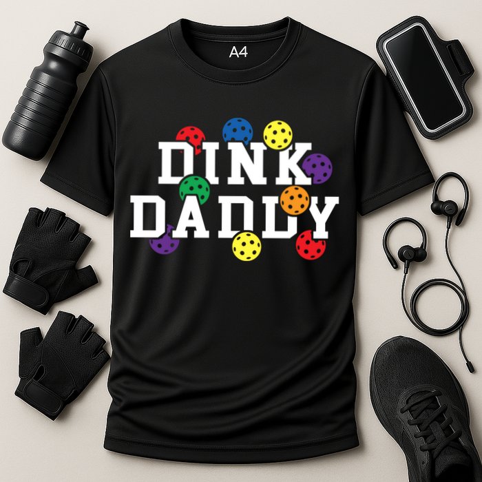 Funny Pickleball Pun For Pickleball Players Dink Daddy Gift Cooling Performance Crew T-Shirt