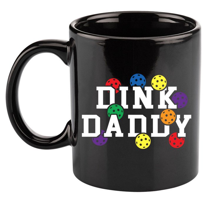 Funny Pickleball Pun For Pickleball Players Dink Daddy Gift 11oz C Handle Ceramic Mug