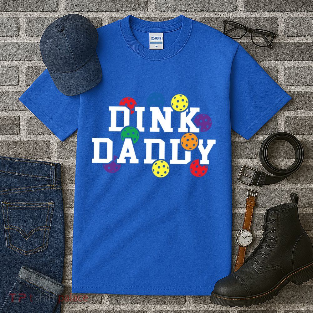 Funny Pickleball Pun For Pickleball Players Dink Daddy Gift Tall T-Shirt