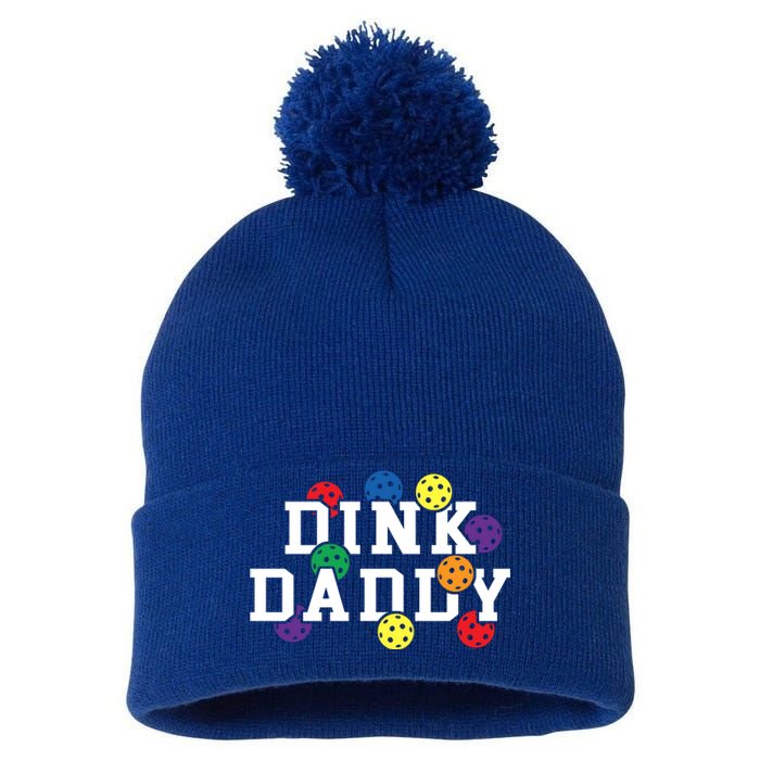 Funny Pickleball Pun For Pickleball Players Dink Daddy Gift Pom Pom 12in Knit Beanie