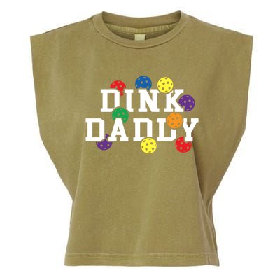 Funny Pickleball Pun For Pickleball Players Dink Daddy Gift Garment-Dyed Women's Muscle Tee