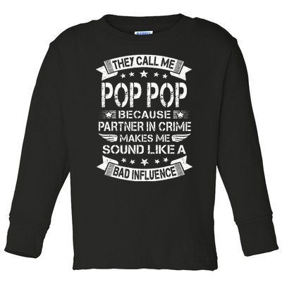 Funny Pop Pop Pop Pop Partner In Crime Dad Fathers Day Toddler Long Sleeve Shirt