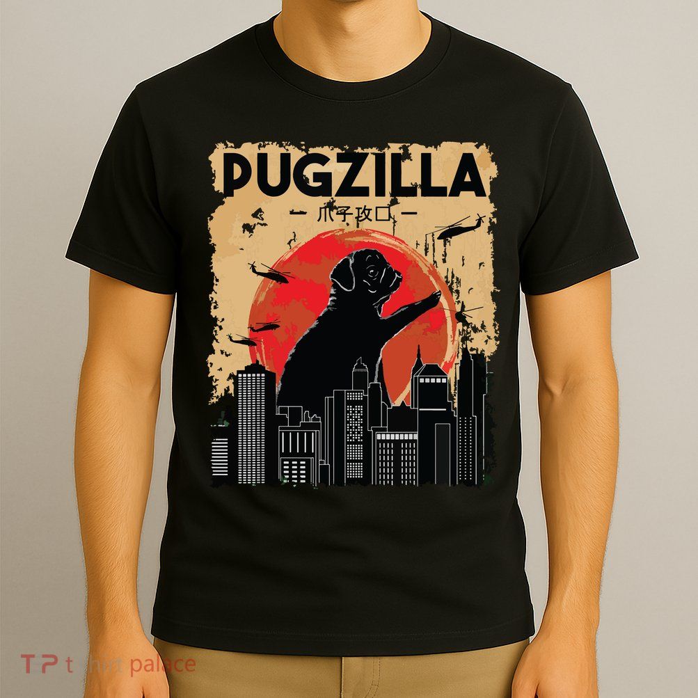 Funny Pug Pugzilla Funny Dog Pug T-Shirt