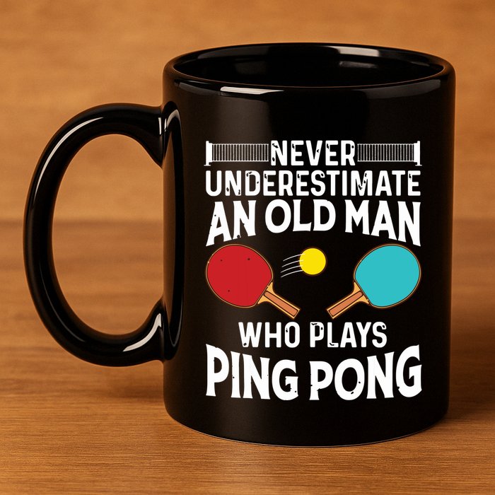 Funny Ping Pong Design Men Dad Grandpa Table Tennis Player 11oz C Handle Ceramic Mug