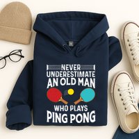 Funny Ping Pong Design Men Dad Grandpa Table Tennis Player Hoodie