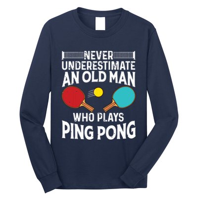 Funny Ping Pong Design Men Dad Grandpa Table Tennis Player Long Sleeve Shirt