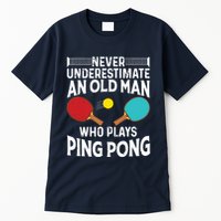 Funny Ping Pong Design Men Dad Grandpa Table Tennis Player Tall T-Shirt