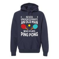 Funny Ping Pong Design Men Dad Grandpa Table Tennis Player Premium Hoodie