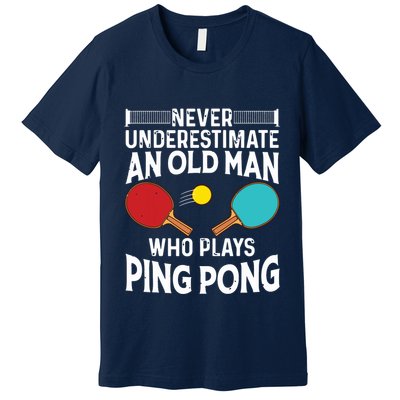 Funny Ping Pong Design Men Dad Grandpa Table Tennis Player Premium T-Shirt