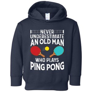 Funny Ping Pong Design Men Dad Grandpa Table Tennis Player Toddler Hoodie