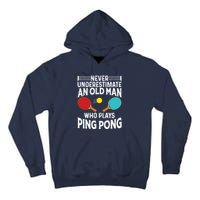 Funny Ping Pong Design Men Dad Grandpa Table Tennis Player Tall Hoodie