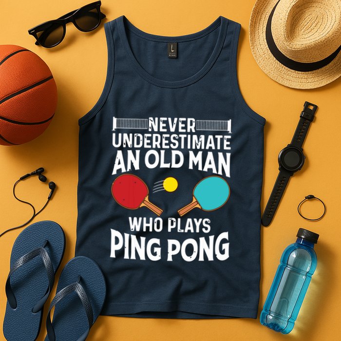 Funny Ping Pong Design Men Dad Grandpa Table Tennis Player Tank Top