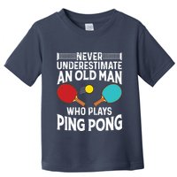 Funny Ping Pong Design Men Dad Grandpa Table Tennis Player Toddler T-Shirt
