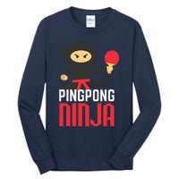 Funny Ping Pong Ninja Shirts Table Tennis Tall Long Sleeve T-Shirt