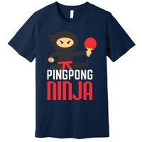 Funny Ping Pong Ninja Shirts Table Tennis Premium T-Shirt