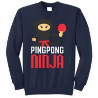 Funny Ping Pong Ninja Shirts Table Tennis Tall Sweatshirt