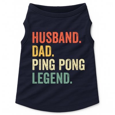 Funny Ping Pong Husband Dad Table Tennis Legend Vintage Doggie Tank