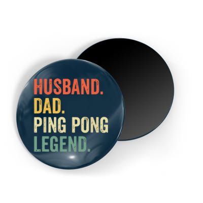 Funny Ping Pong Husband Dad Table Tennis Legend Vintage Magnet