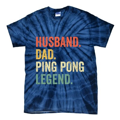 Funny Ping Pong Husband Dad Table Tennis Legend Vintage Tie-Dye T-Shirt