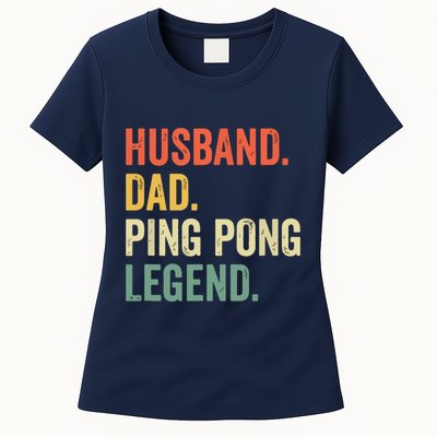 Funny Ping Pong Husband Dad Table Tennis Legend Vintage Womens T-Shirt