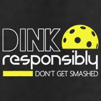 Funny Pickleball Player Dink Responsibly Don't Get Smashed Cool Comfort Performance Bucket Hat