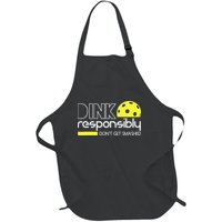 Funny Pickleball Player Dink Responsibly Don't Get Smashed Full-Length Apron With Pockets