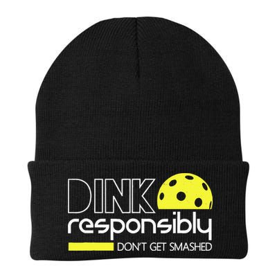 Funny Pickleball Player Dink Responsibly Don't Get Smashed Beanie