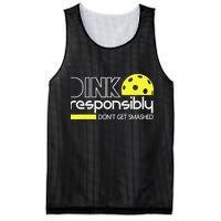 Funny Pickleball Player Dink Responsibly Don't Get Smashed Mesh Reversible Basketball Jersey Tank