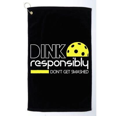 Funny Pickleball Player Dink Responsibly Don't Get Smashed Golf Towel