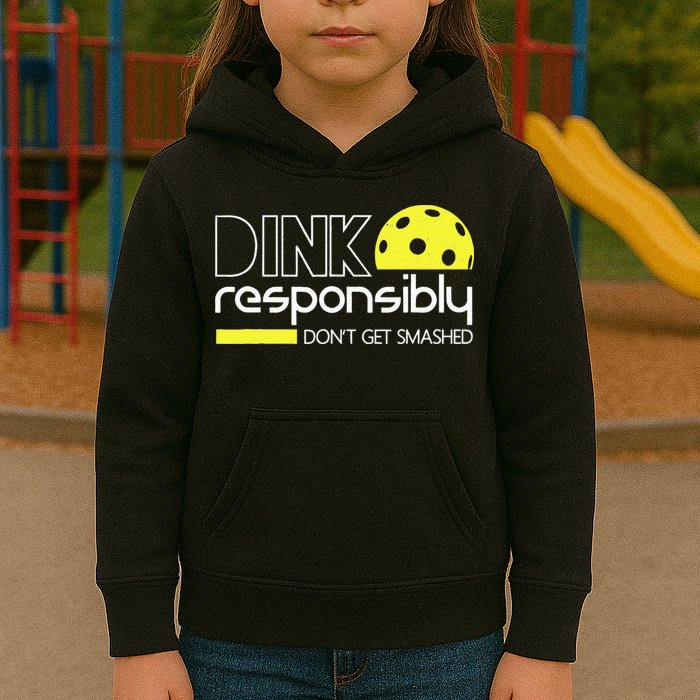 Funny Pickleball Player Dink Responsibly Don't Get Smashed Kids Hoodie