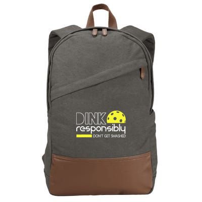 Funny Pickleball Player Dink Responsibly Don't Get Smashed Cotton Canvas Backpack