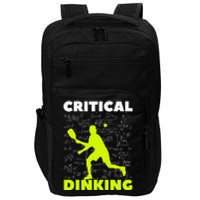 Funny Pickleball Player Lover Dinking Problem Gift Impact Tech Backpack