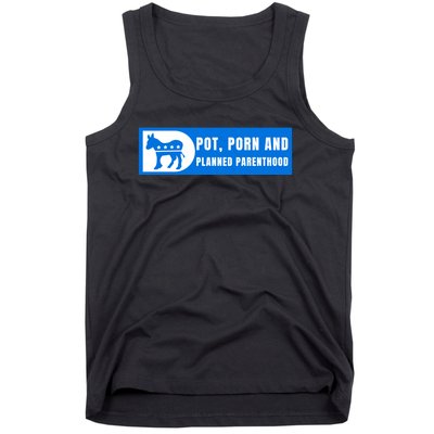 Funny Pot Porn Planned Parenthood Tank Top