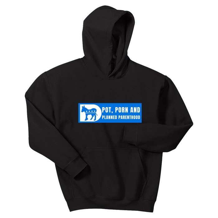 Funny Pot Porn Planned Parenthood Kids Hoodie