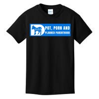 Funny Pot Porn Planned Parenthood Kids T-Shirt