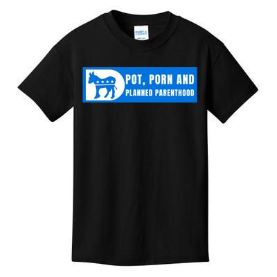 Funny Pot Porn Planned Parenthood Kids T-Shirt