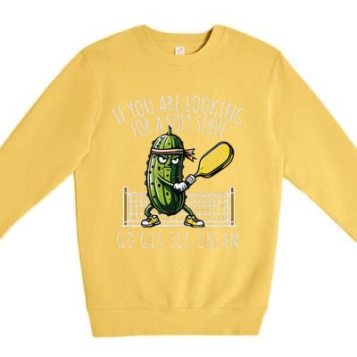 Funny Pickleball Player Paddleball Lover Gift Premium Crewneck Sweatshirt