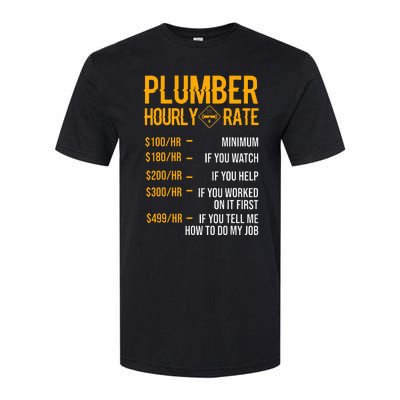 Funny Plumber Plumber Hourly Rate Plumber Softstyle® CVC T-Shirt