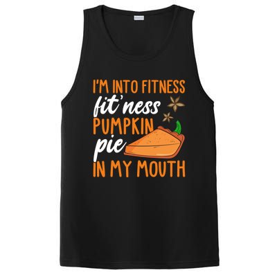 Fitness Pumpkin Pie In My Mouth Thanksgiving Day Gift PosiCharge Competitor Tank